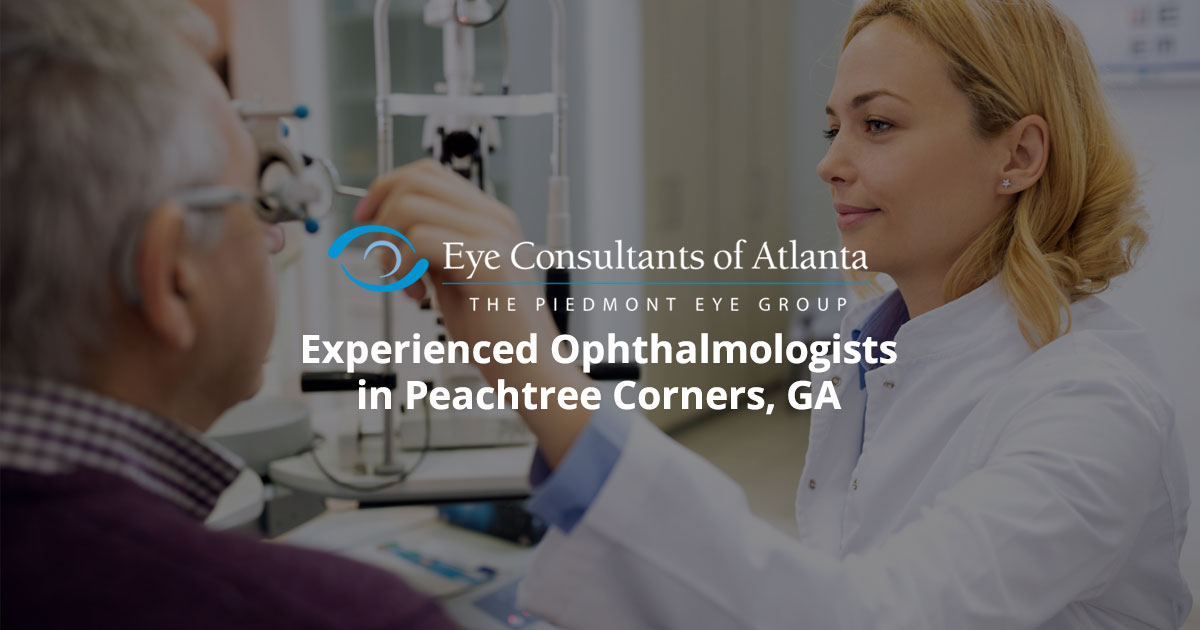 Experienced Eye Doctors In Norcross Eye Consultants Of Atlanta