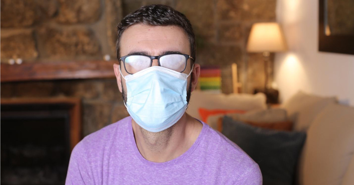 Glasses fogging up because of your face mask? Might be a good time to consider LASIK